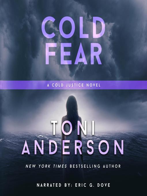 Title details for Cold Fear by Toni Anderson - Available